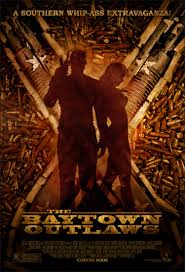 The Baytown Outlaws (2012) poster